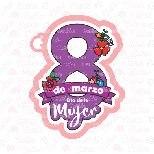 8 de Marzo Día de la mujer