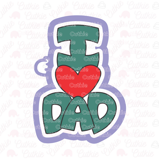 I love DAD