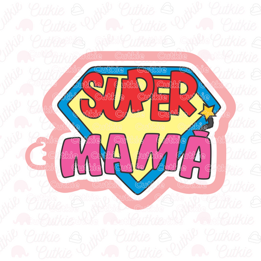 Super mamá